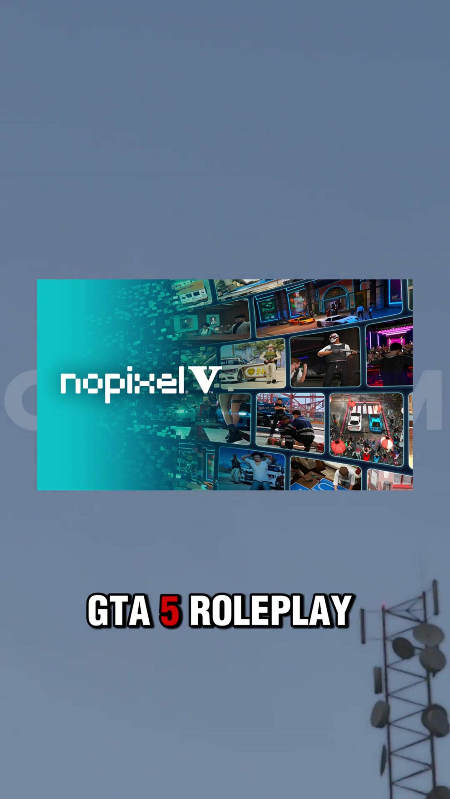 Visuel promotionnel de NoPixel V annoncé par Rockstar Games, avec captures du serveur de roleplay GTA V