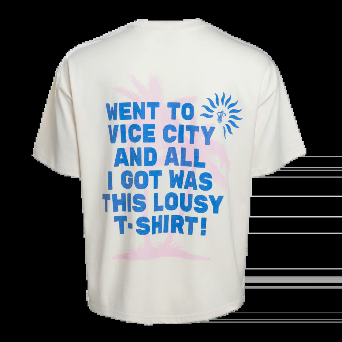 Dos du t-shirt crème « Went to Vice City and all I got was this lousy t-shirt! » avec un palmier rose et le logo du Miami HEAT